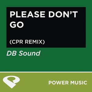Please Don't Go
