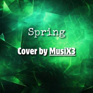 Spring (La Primavera) in E Major, Op. 8, RV 269: I. Allegro (Cover)
