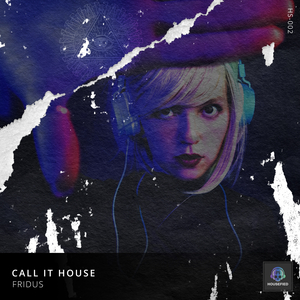 Call It House (Original Mix)