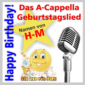 Happy Birthday ! Das A-Cappella Geburtstagslied für Katja