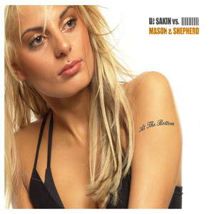 At The Bottom (DJ Sakin Remix)