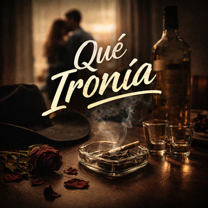 Qué Ironía