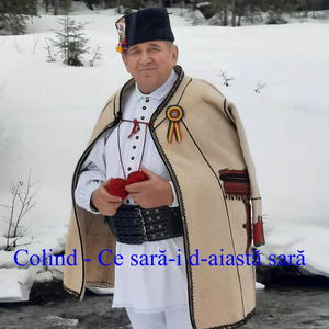 Colind - Ce Sară-I D-Aiastă Sară