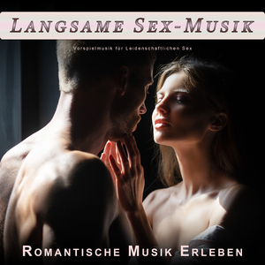 Leidenschaftliche Musik für Sex