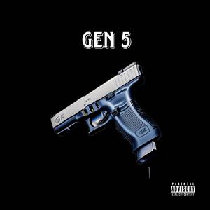 Gen 5 (feat. 2tone!)