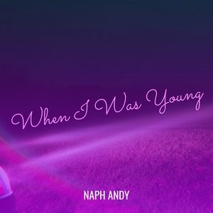 When I Was Young