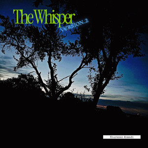 The Whisper (Version 2)