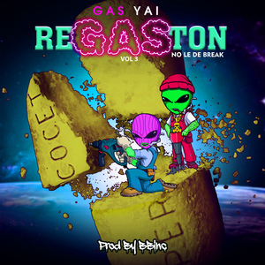 ReGaSton, Vol. 3 No Le De Break