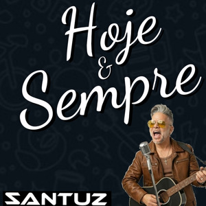 HOJE & SEMPRE