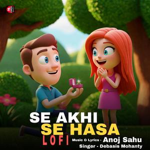 Se Akhi Se Hasa (Lofi)
