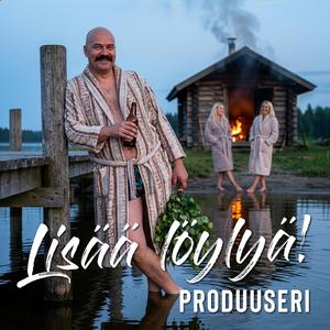 Lisää löylyä!