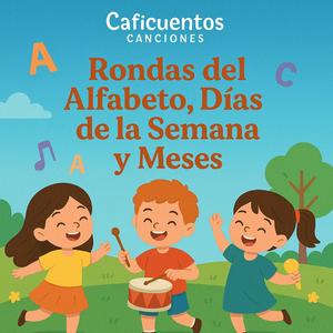 Ronda Infantil: Todos los meses del año