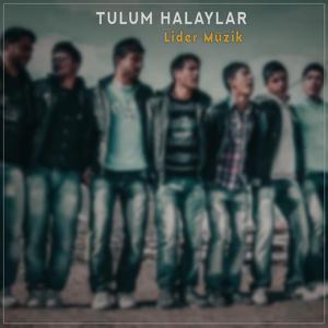 Tulum Halay Nostalji (feat. Lider Müzik)