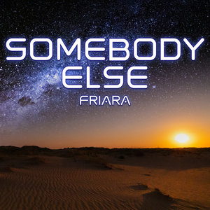 Somebody Else