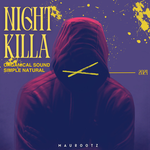 Night Killa