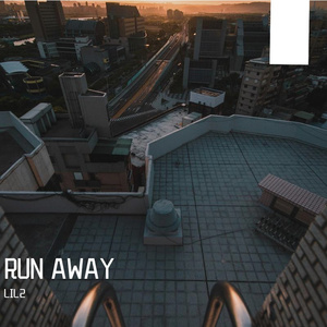 RUN AWAY