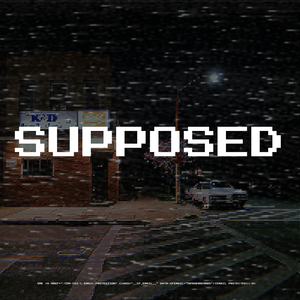 Supposed