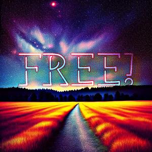 Free! (feat. Have Fear)