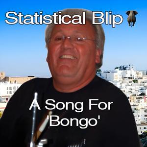A Song For 'Bongo'