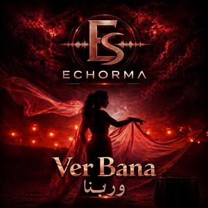 Ver Bana (Special Version)