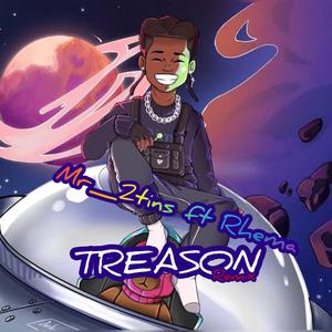 Treason (feat. Rema_ Refix)