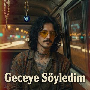 Geceye Söyledim (Radio Edit)