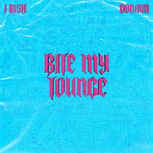 Bite My Tongue (feat. donavns)