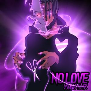 No Love