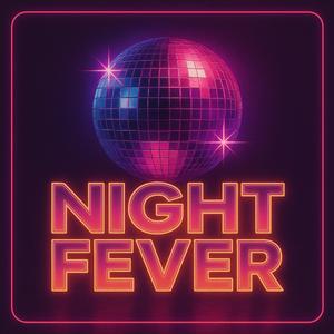 Night Fever