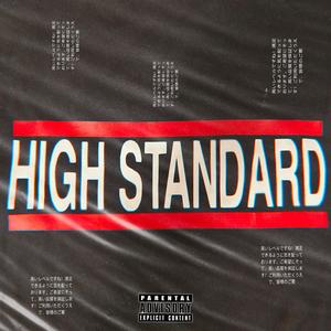 High standard (feat. GPM LINGO)
