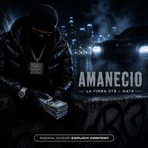 Amanecio (feat. Mata)