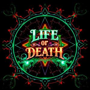 Life or Death