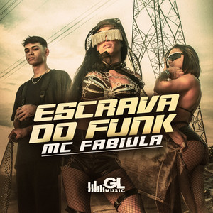 Escrava do Funk