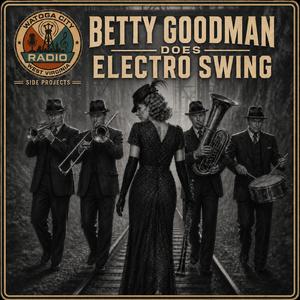 Appalachia (feat. Betty Goodman) (Electro Swing Version)