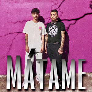 Mátame (2022 Versión remasterizada)