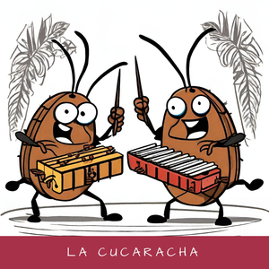 La Cucaracha en Marimba