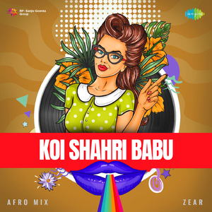 Koi Shahri Babu - Afro Mix