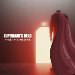 Superman's Dead