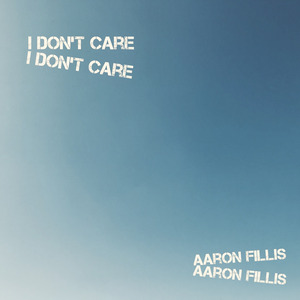 I Don't Care