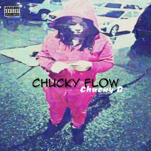 Chucky Flow
