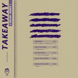 The Chainsmokers-Takeaway（“阿兰姐” remix）