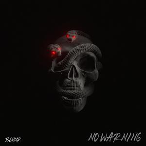 No Warning