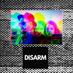 Disarm