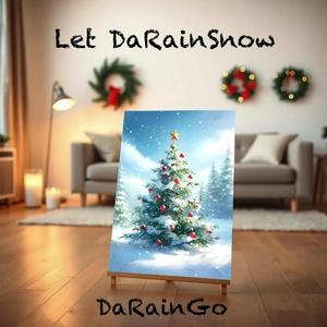 Let DaRainSnow