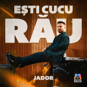 Ești cucu rău