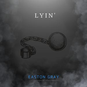 Lyin'