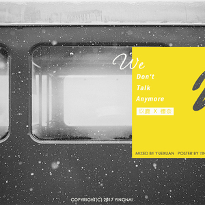 We Don't Talk Anymore（Cover Charlie Puth / Selena Gomez）