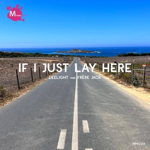 If I Just Lay Here (Radio Mix)