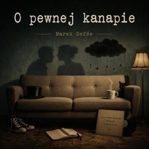O pewnej kanapie