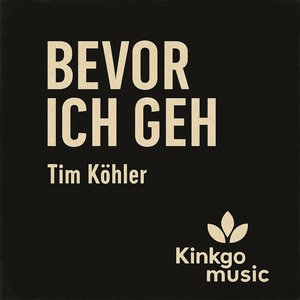 Bevor ich geh